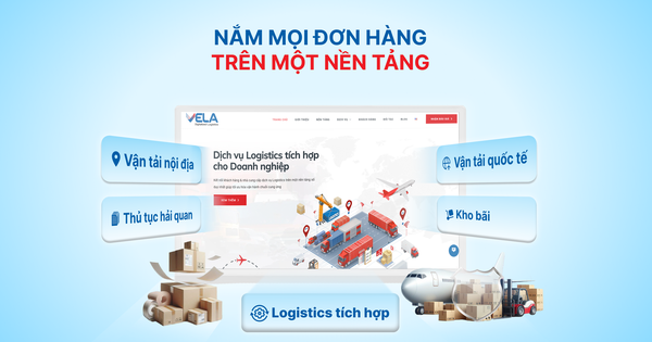 Tối ưu chi phí vận hành với VELA – Giải pháp Logistics toàn diện cho Doanh nghiệp